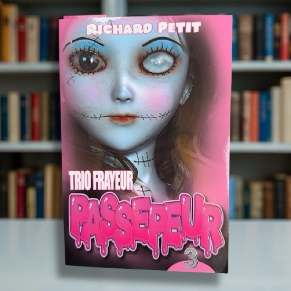 3📚/$25 Passepeur – Trio Frayeur, Volume 3